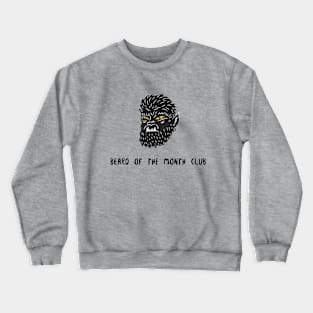 Halloween Fun, Beard of The Month Crewneck Sweatshirt